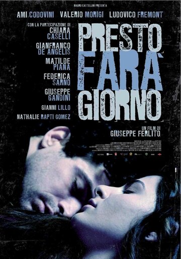 Presto farà giorno