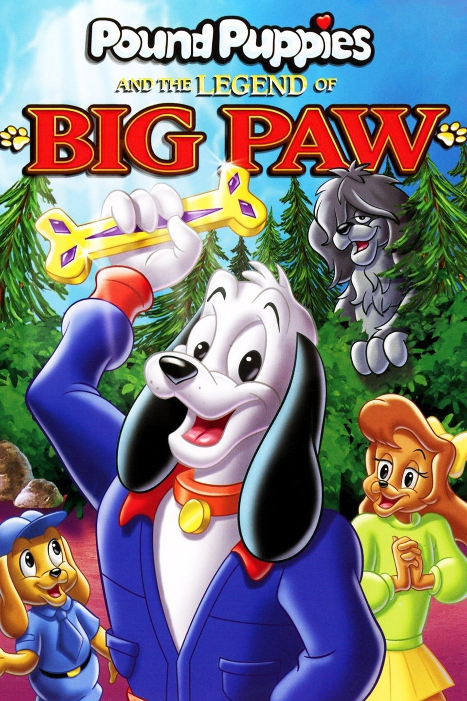 Pound Puppies and the Legend of Big Paw