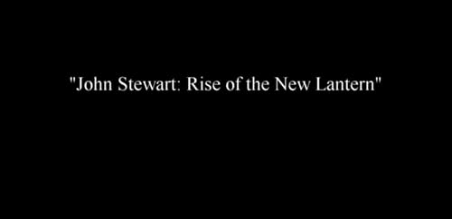 John Stewart: Rise of the New Lantern