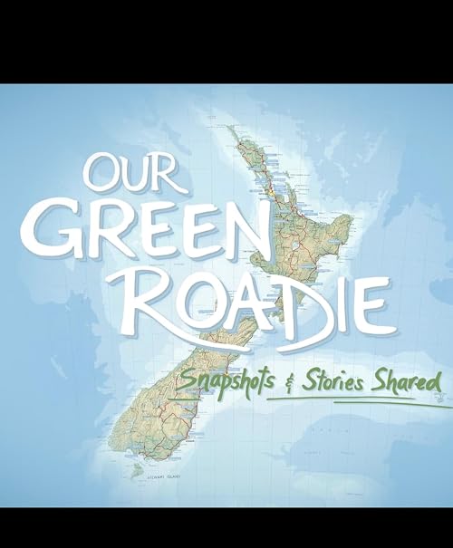 Our Green Roadie: Snapshots and Stories Shared
