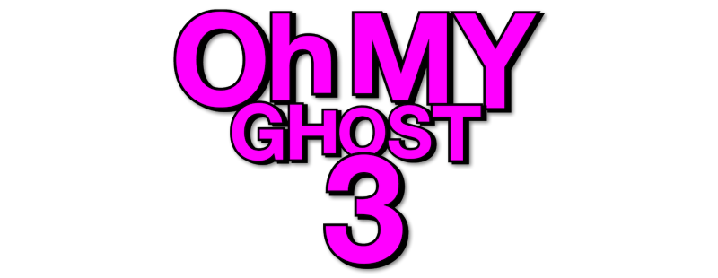 Oh My Ghost 3
