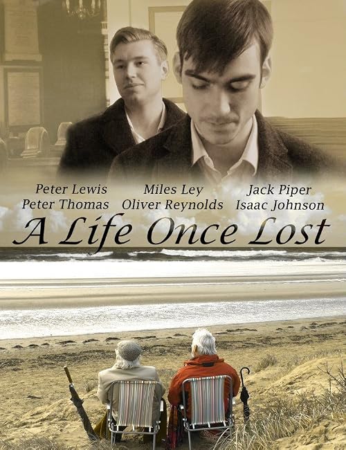 A Life Once Lost