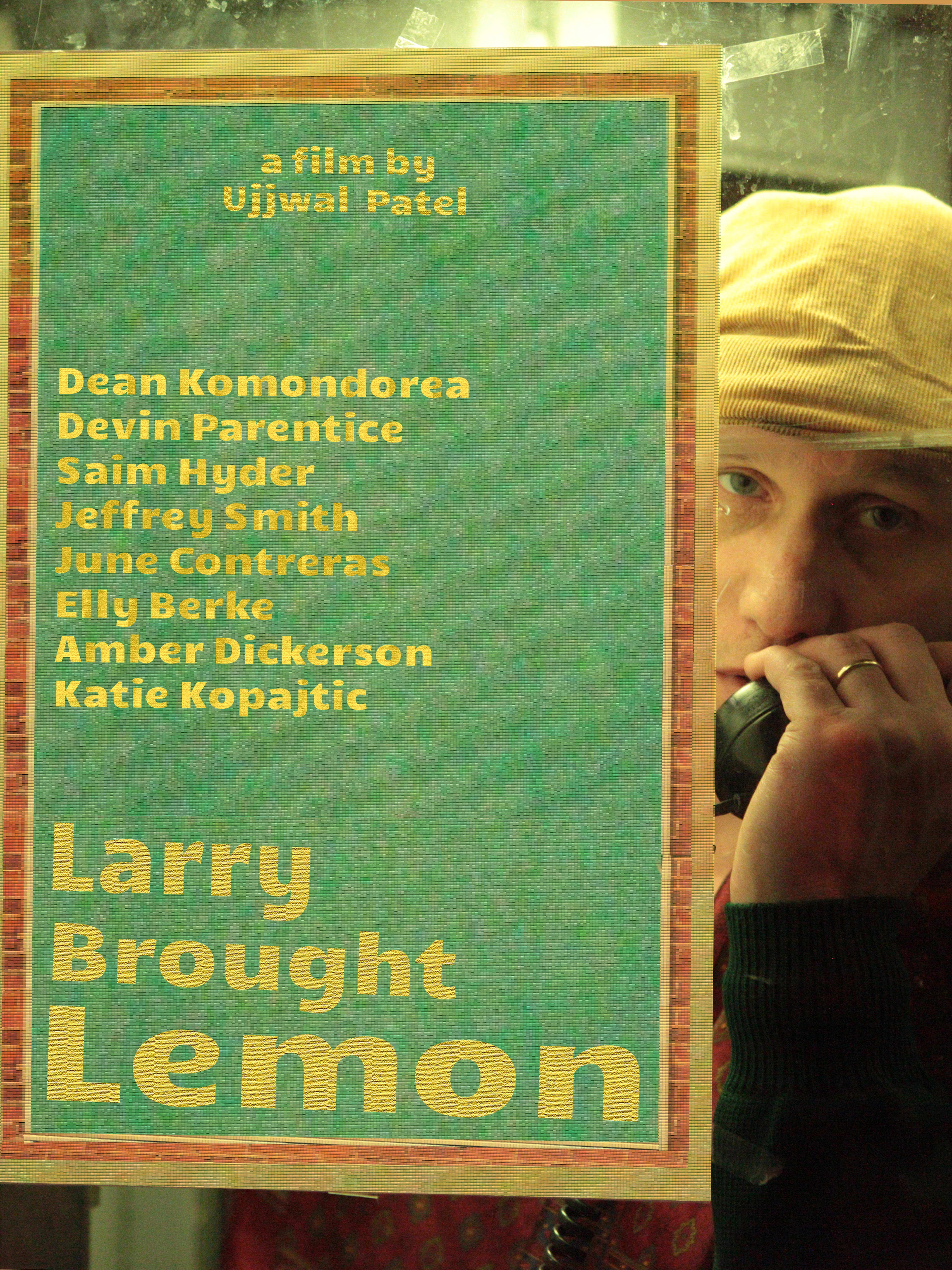 Larry Brought Lemon
