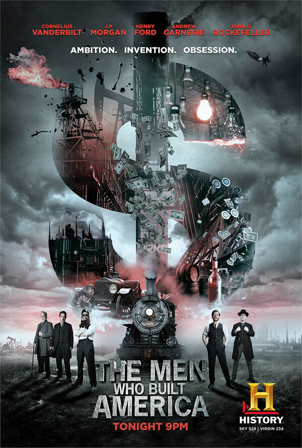 The Men Who Built America