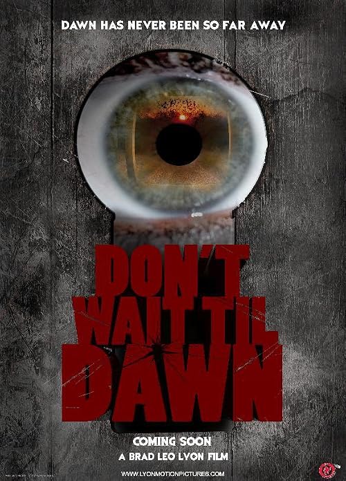 Don't Wait Til Dawn