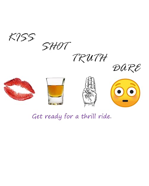 Kiss Shot Truth or Dare