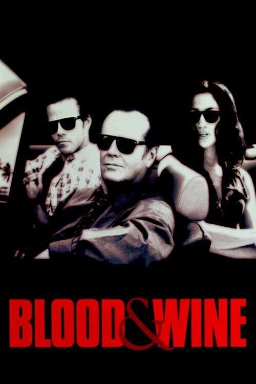 Blood & Wine - Ein tödlicher Cocktail