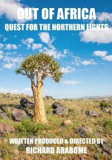 Out of Africa: Quest for the Northern Lights