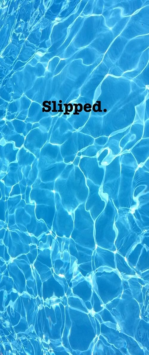 Slipped
