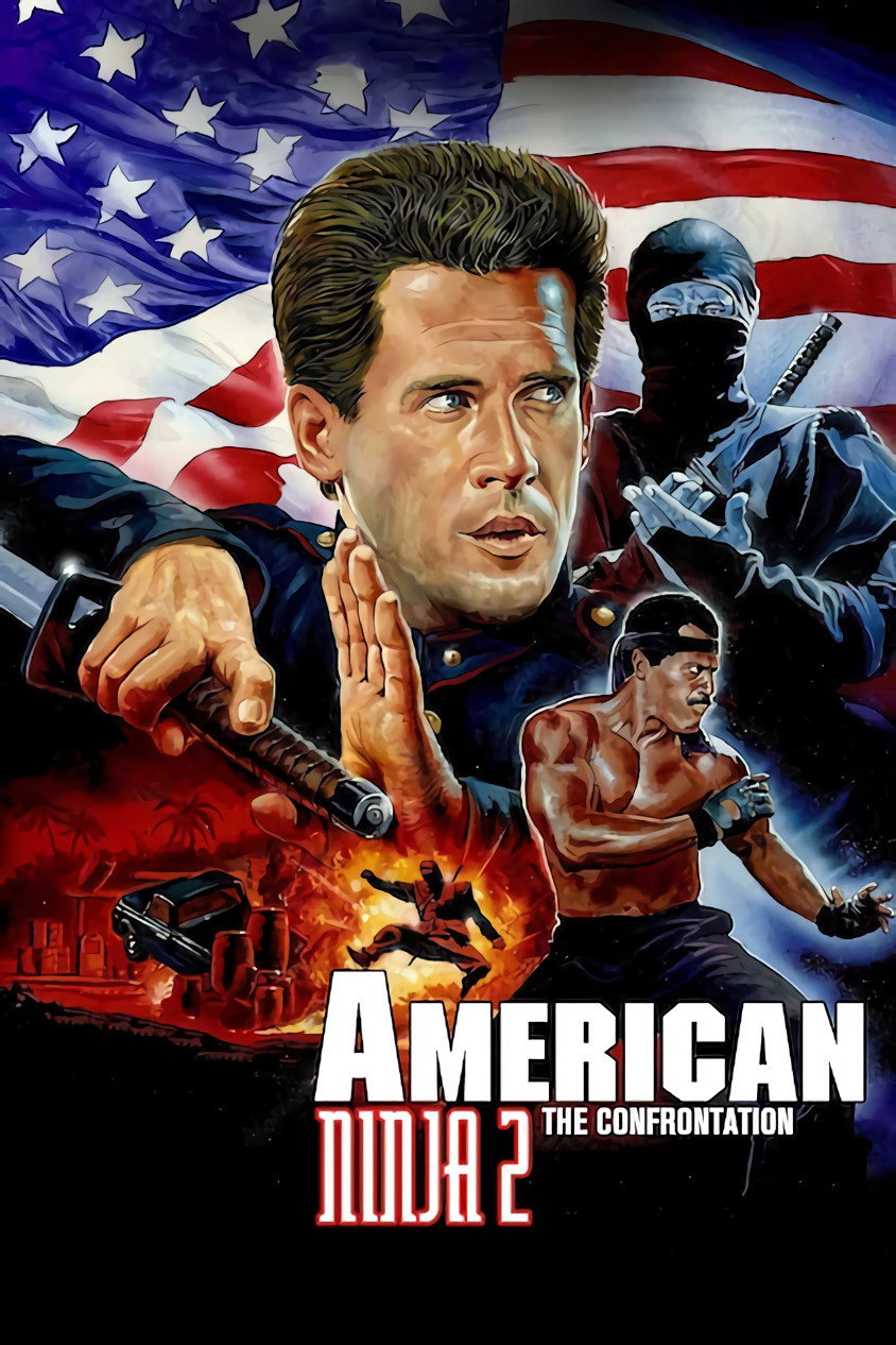 American Ninja 2: The Confrontation