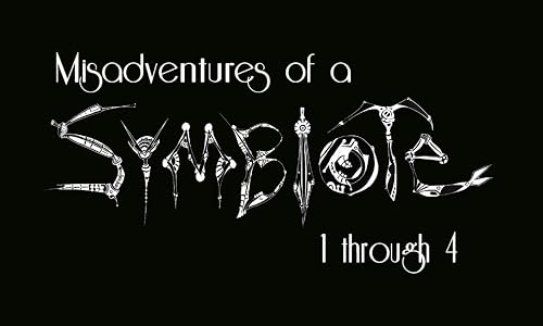 Misadventures of a Symbiote