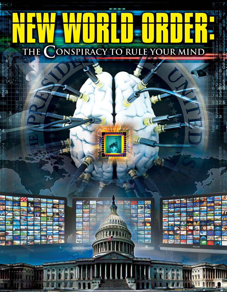 New World Order: The Conspiracy to Rule Your Mind