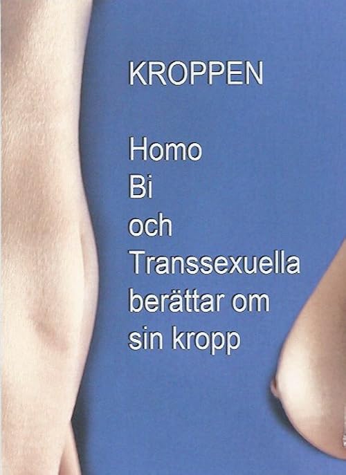 HBT personer om sina kroppar