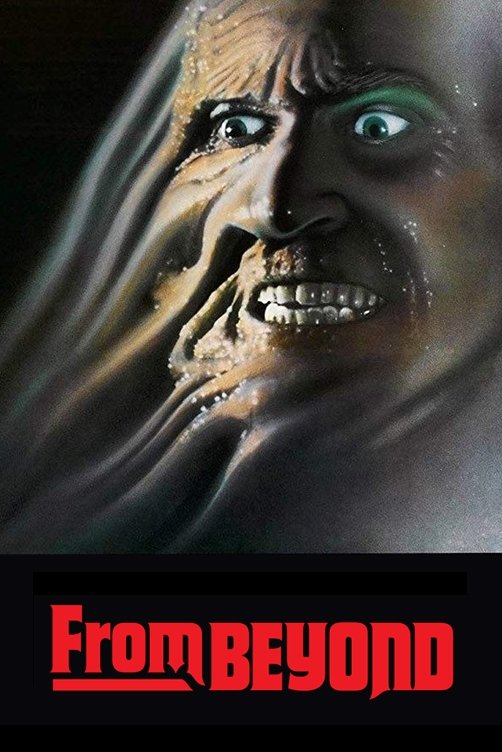 From Beyond - Aliens des Grauens