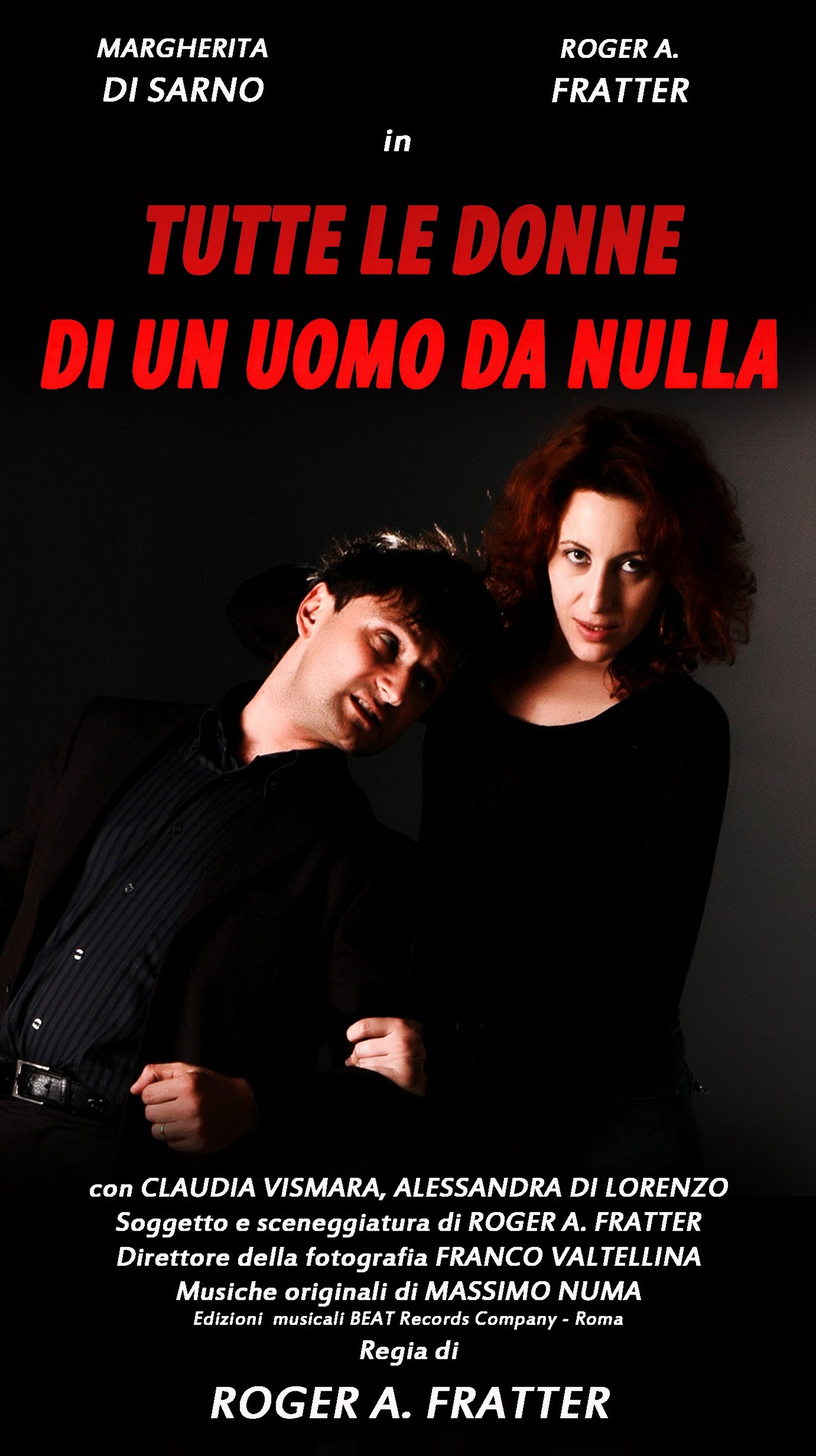 Tutte le donne di un uomo da nulla