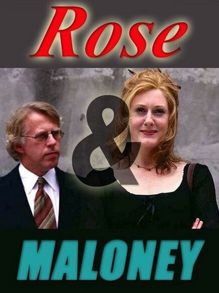 Rose and Maloney
