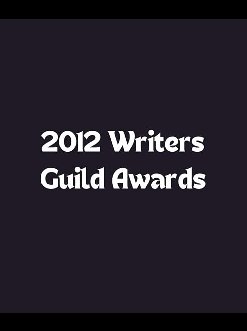 2012 Writers Guild Awards