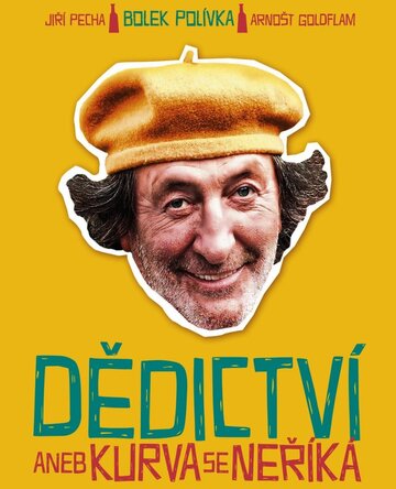 Dedictví aneb Kurvaseneríká