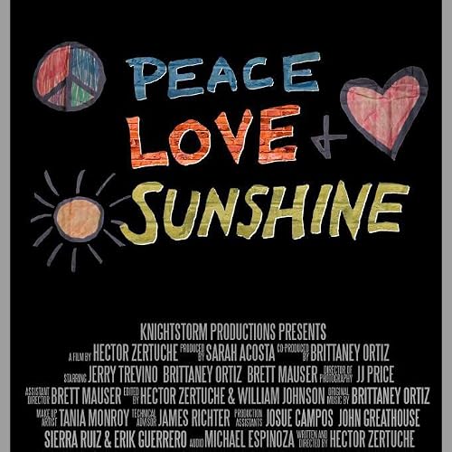 Peace Love and Sunshine