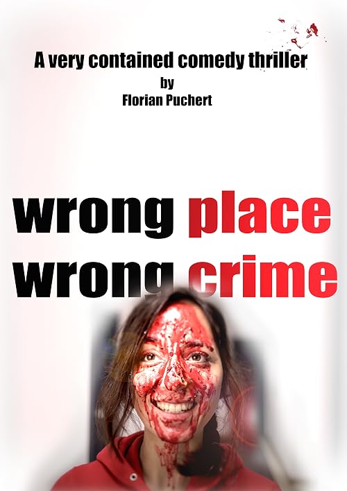 Wrong Place, Wrong Crime