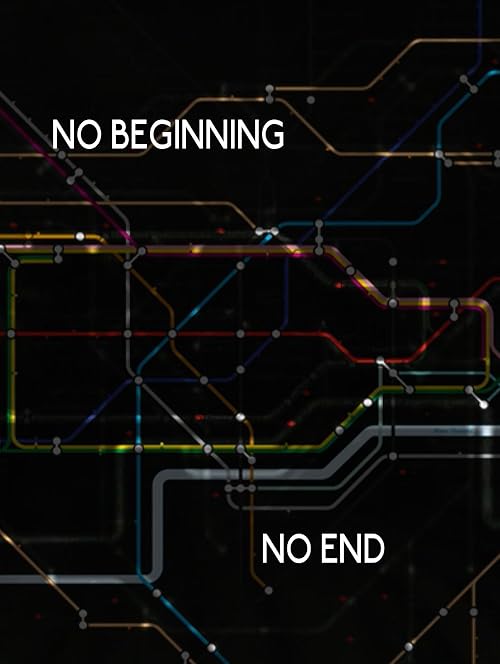 No Beginning, No End