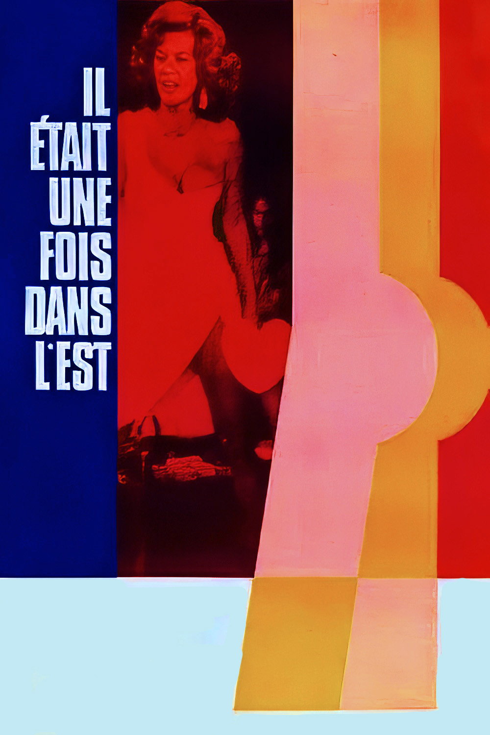 Il était une fois dans l'est