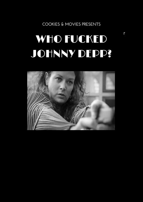 Who Fucked Johnny Depp?