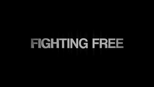 Fighting Free