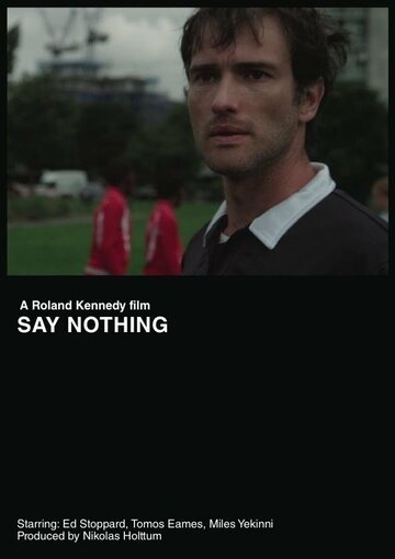 Say Nothing