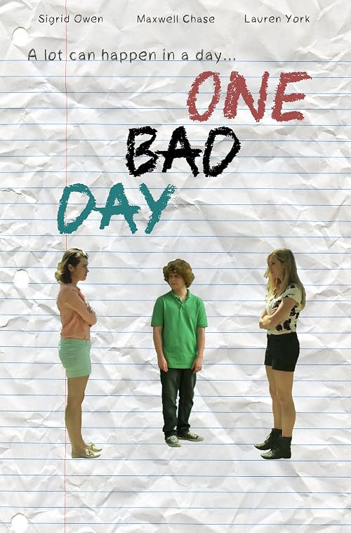 One Bad Day