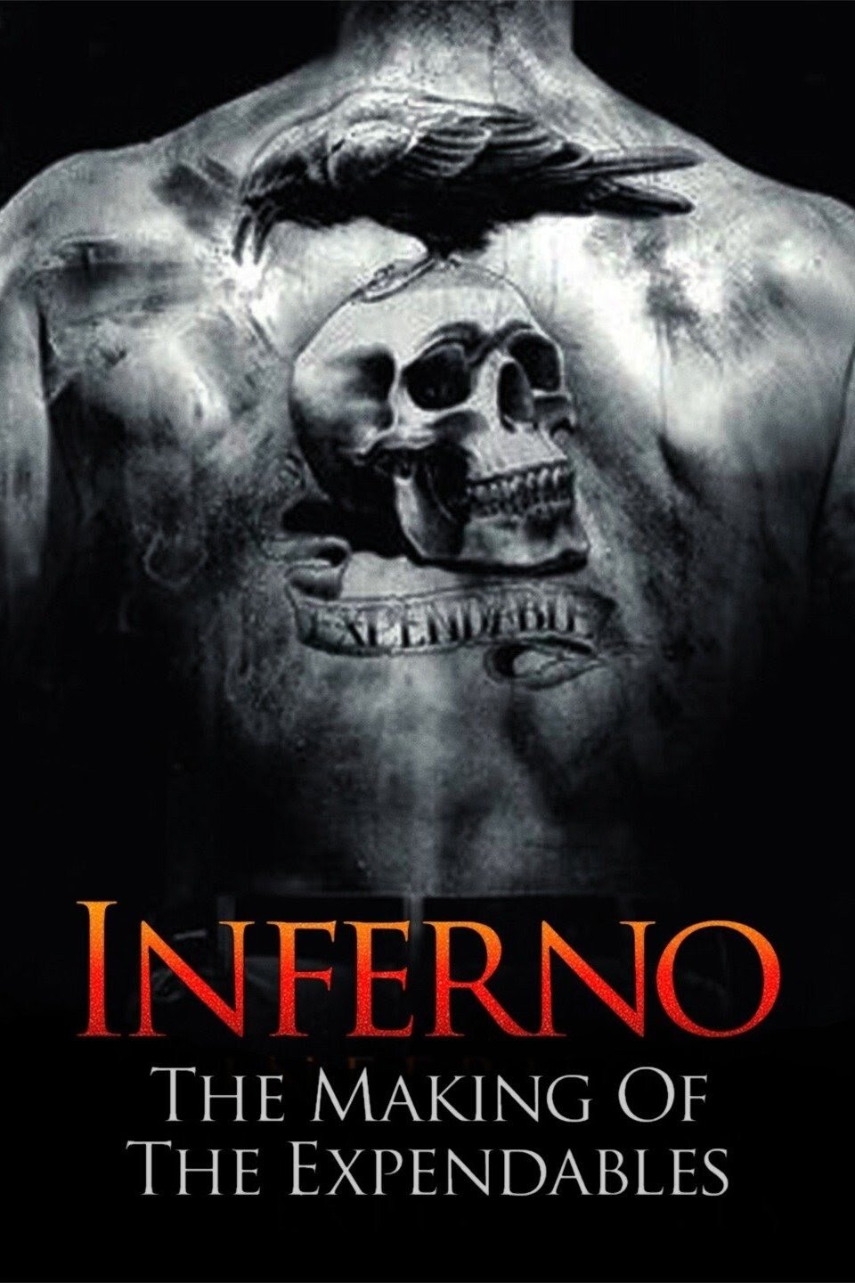 Inferno: The Making of «The Expendables»