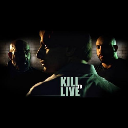 Kill to Live