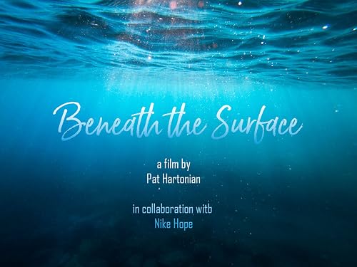 Beneath the Surface