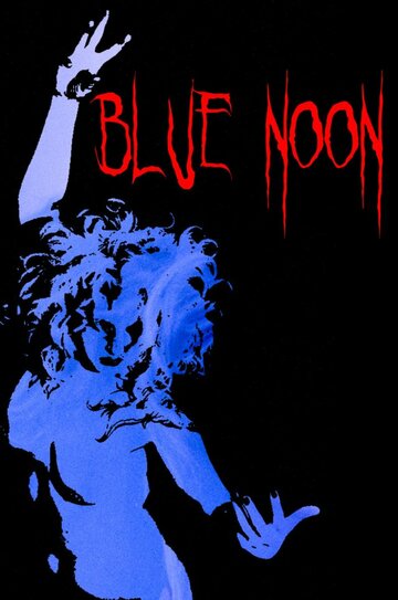 Blue Noon