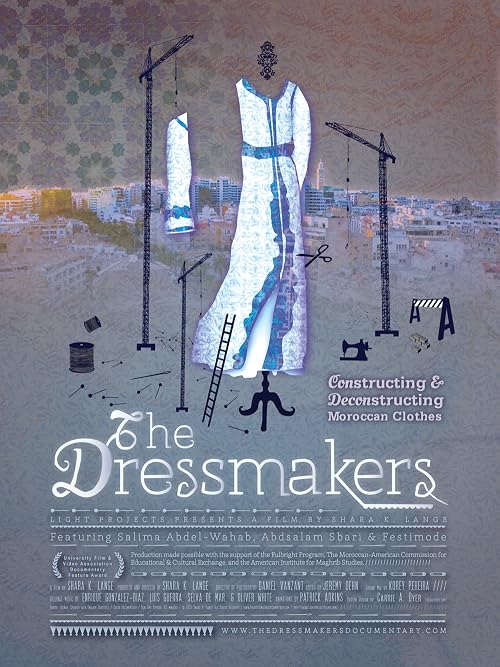 The Dressmakers: Moroccan Clothes and Their Makers