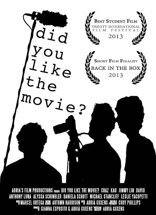 Did You Like the Movie?