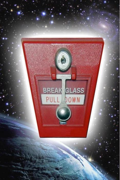 Break Glass in Case Of...