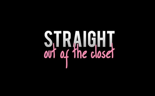 Straight Out of the Closet