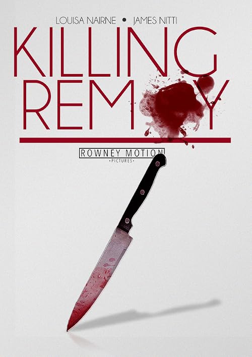 Killing Remy