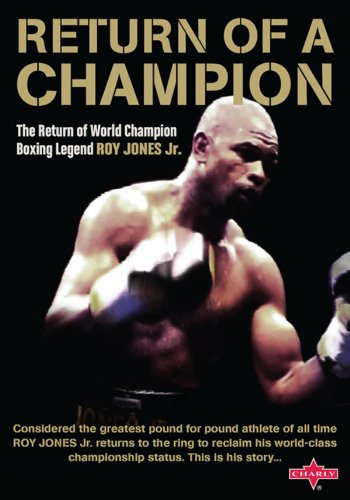 Roy Jones Junior: The Return of a Champion