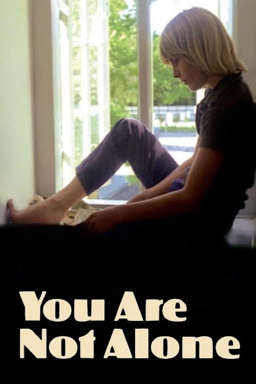 You Are Not Alone