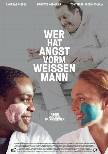 Wer hat Angst vorm weißen Mann?