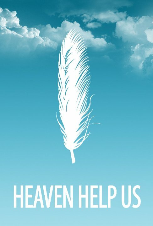 Heaven Help Us