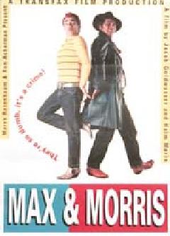 Max and Morris