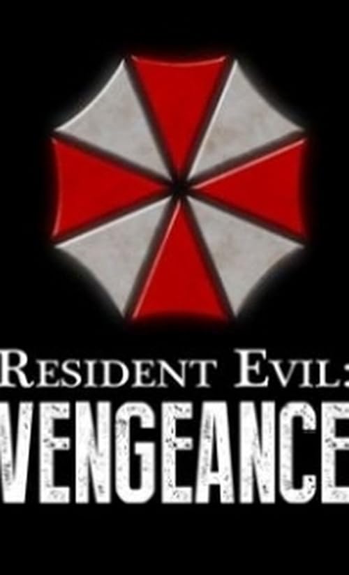 Resident Evil: Vengeance