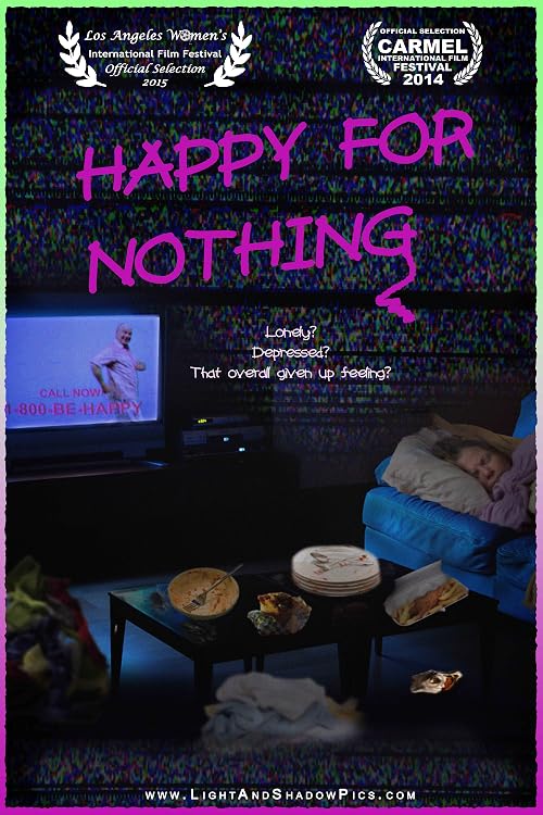 Happy for Nothing