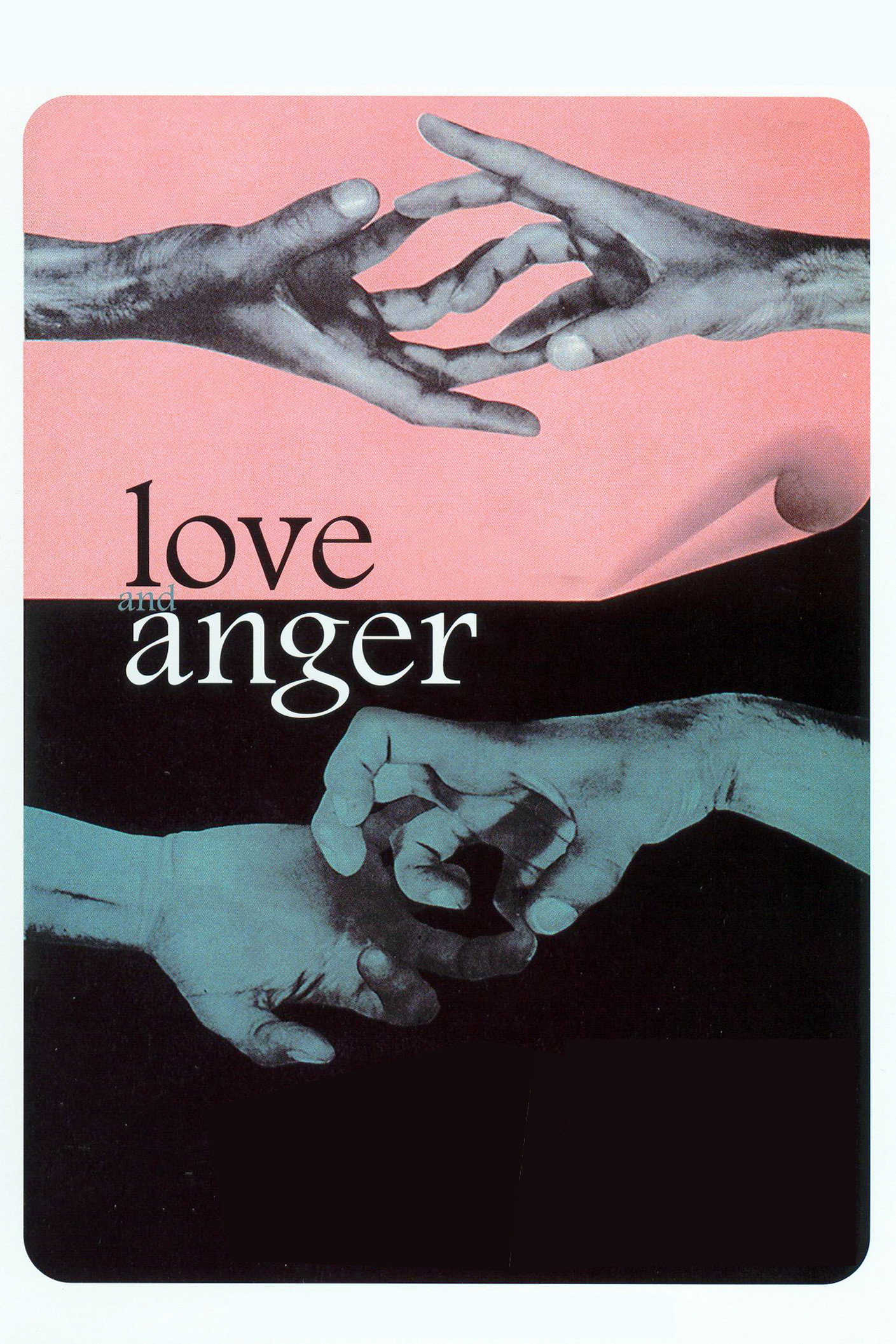 Liebe und Zorn