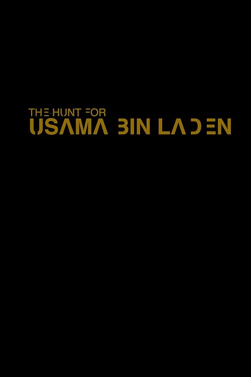 The Hunt for Usama Bin Laden
