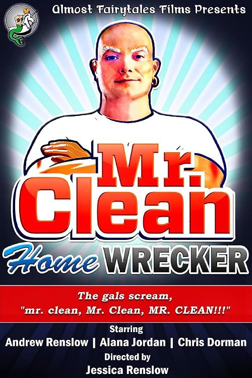 Mr. Clean, Home Wrecker