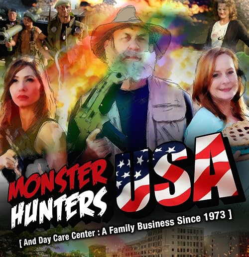 Monster Hunters USA and Day Care Center